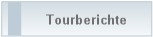Tourberichte
