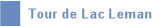 Tour de Lac Leman