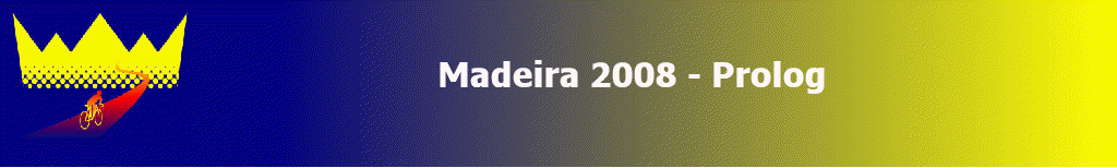 Madeira 2008 - Prolog